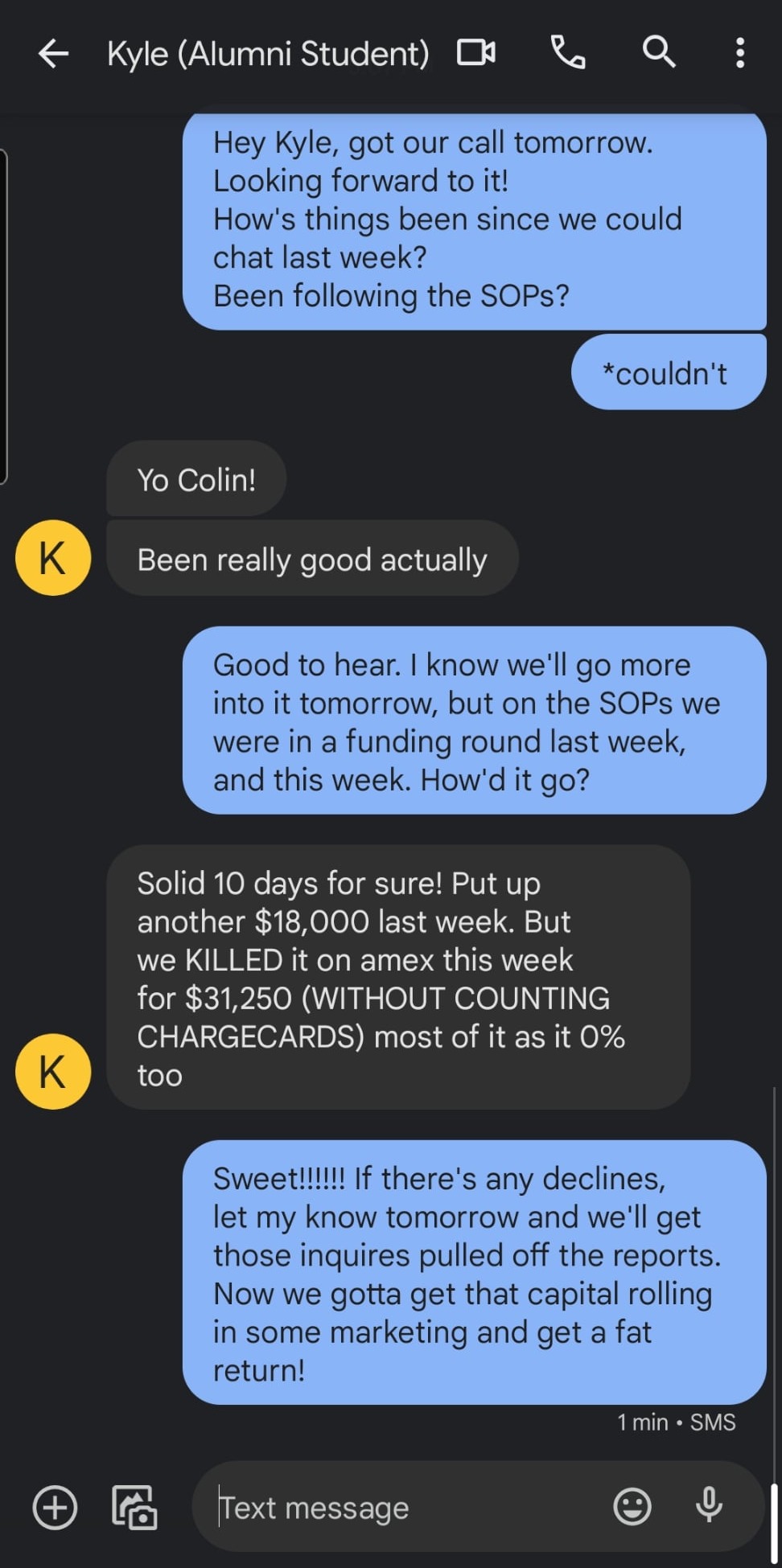 Kyle — $18K + $31K AmEx in 10 days